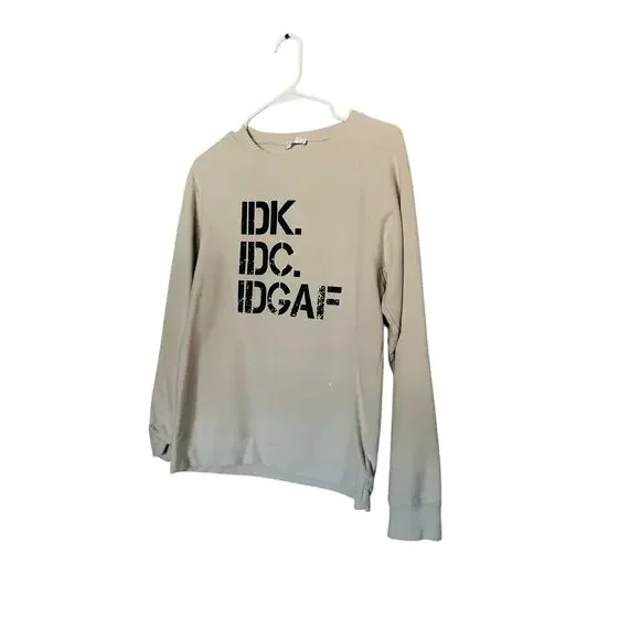 SHESHOW Cream White Black IDK IDC IDGAF Block Letters Long Sleeve Sweatshirt M - Picture 2 of 10